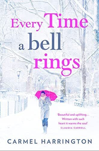 Every Time a Bell Rings: A heartwarming and uplifting C by Harrington, Carmel Paperback Book Pre-Owned English