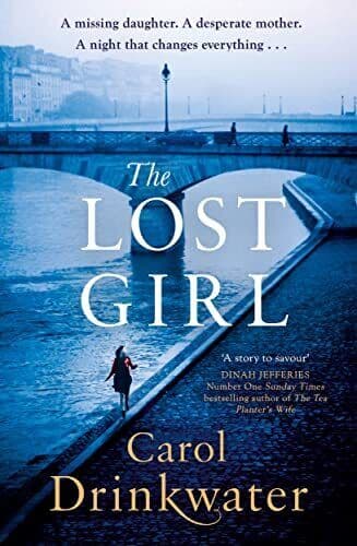 The Lost Girl: A captivating tale of mystery and intrigu by Drinkwater, Carol Paperback Book Pre-Owned English