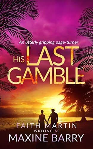 HIS LAST GAMBLE an utterly gripping p, Barry, Maxine Paperback Book Pre-Owned English