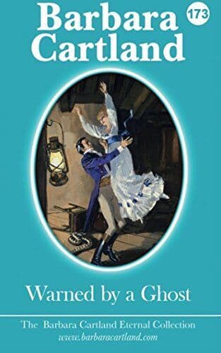 Warned by a Ghost: Volume 73 (The E, Cartland, Barba Paperback Book Pre-Owned English