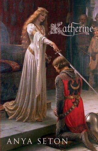 Katherine: The classic historical romance by Seton, Anya Paperback Book Pre-Owned English
