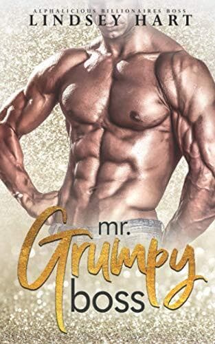 Mr. Grumpy Boss: 1 (Alphalicious Bill, Hart, Lindsey Paperback Book Pre-Owned English