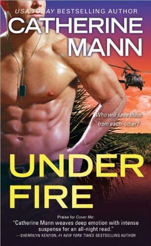 Under Fire (Elite Force: That Others, Catherine Mann Paperback Book Pre-Owned English