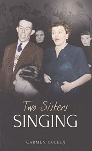 Two Sisters Singing, Cullen, Carmen Paperback Book Pre-Owned English