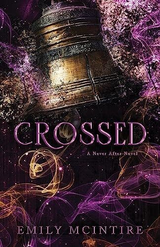 Crossed (Never After), McIntire, Emily Paperback Book Pre-Owned English