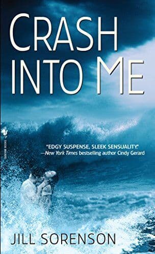 Crash into Me: A Novel, Sorenson, Jill Paperback Book Pre-Owned English