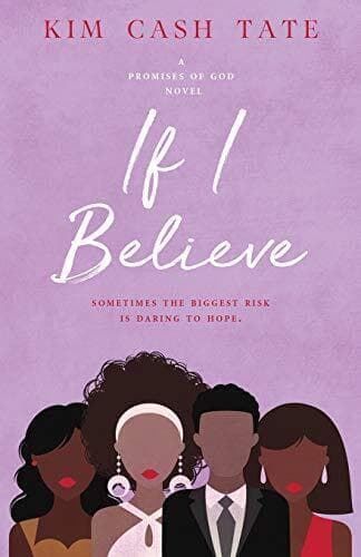 If I Believe: Volume 2 (A Promises o, Tate, Kim Cash Paperback Book Pre-Owned English