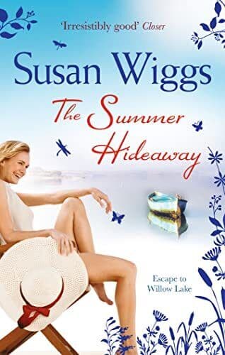 The Summer Hideaway (Lakeshore Chronicles) (The Lakeshore Chro by Susan Wiggs Paperback Book Pre-Owned English