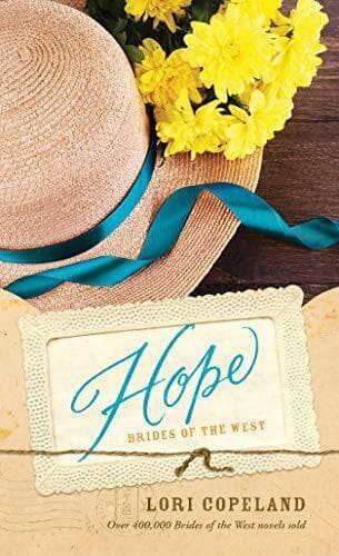 Hope (Brides of the West): 3, Lori Copeland Paperback Book Pre-Owned English