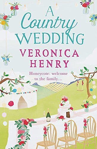 A Country Wedding: 3 in the Honeycote series by Henry, Veronica Paperback Book Pre-Owned English
