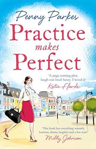 Practice Makes Perfect (The Larkford Series) by Parkes, Penny Paperback Book Pre-Owned English