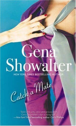 Catch a Mate (Mira (Direct)) by Showalter, Gena  Paperback Book Pre-Owned English