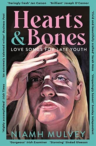 Hearts and Bones: Love Songs for Late, Mulvey, Niamh Paperback Book Pre-Owned English