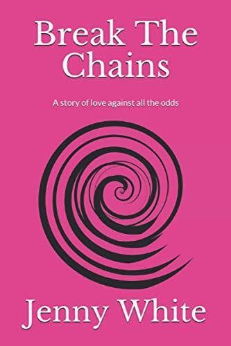 Break The Chains, White, Jenny Paperback Book Pre-Owned English