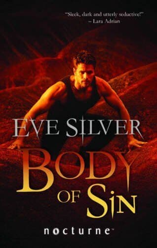 Body of Sin (Mills & Boon Nocturne) by Eve Silver Paperback Book Pre-Owned English