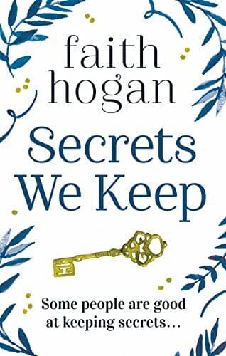 Secrets We Keep by Faith Hogan Paperback Book Pre-Owned English