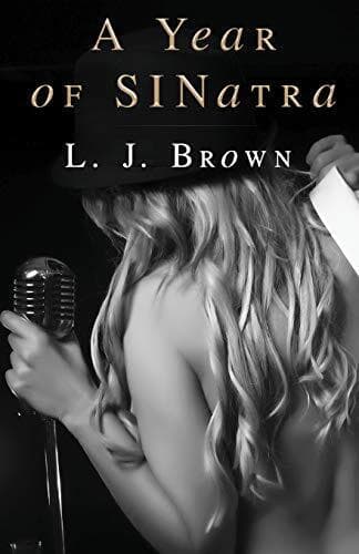 A Year of SINatra, L. J. Brown Paperback Book Pre-Owned English
