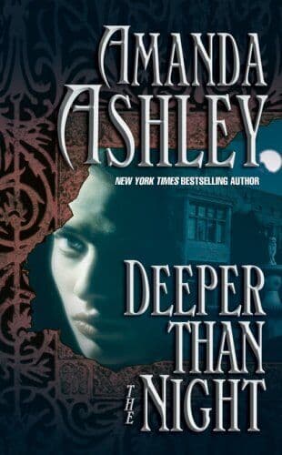 Deeper Than the Night (Love Spell Romance) (Love S by Amanda Ashley Paperback Book Pre-Owned English