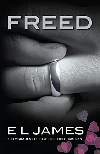 Freed: The #1 Sunday Times bestseller (Fifty Shades) by James, E L Paperback Book Pre-Owned English