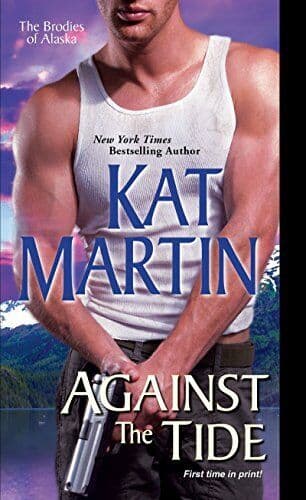 Against the Tide (Brodies of Alaska) (T, Martin, Kat Paperback Book Pre-Owned English