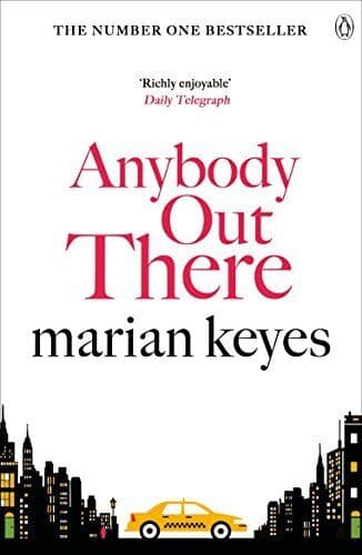 Anybody Out There by Keyes, Marian Paperback Book Pre-Owned English