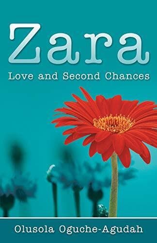 Zara: Love and Second Chances, Oguche-Agudah, Olusola Paperback Book Pre-Owned English