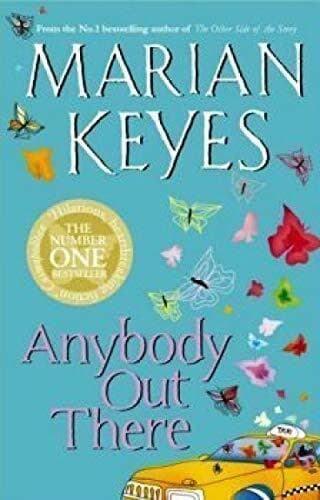 Anybody Out There by Keyes, Marian Paperback Book Pre-Owned English