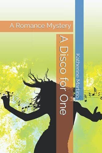 A Disco for One: A Romance Mystery, Martino, Katherine Paperback Book Pre-Owned English