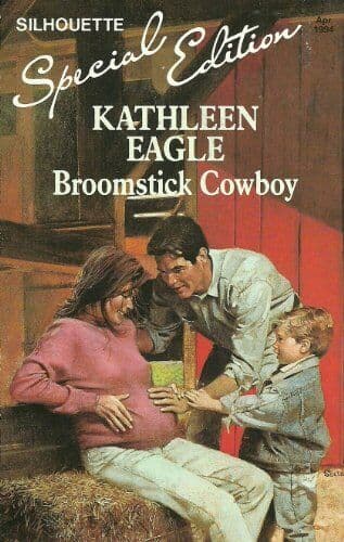 Broomstick Cowboy, Kathleen Eagle Paperback Book Pre-Owned English