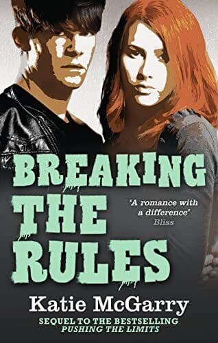 Breaking the Rules (Pushing the Limits &#8211; 6) by Katie McGarry Paperback Book Pre-Owned English