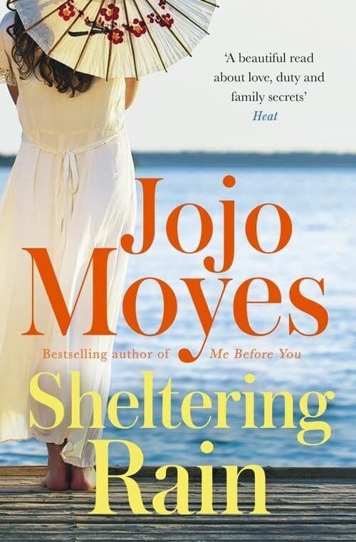 Sheltering Rain by Moyes, Jojo  Paperback Book Pre-Owned English