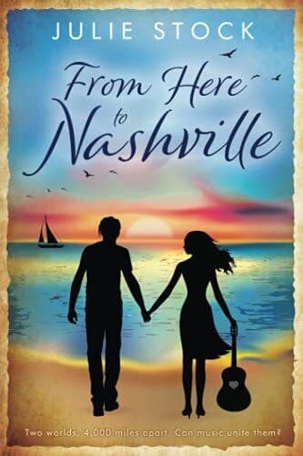 From Here to Nashville (From Here to You) by Stock, Julie Paperback Book Pre-Owned English