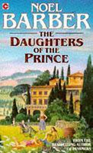 Daughters of the Prince (Coronet s) by Barber, Noel Paperback Book Pre-Owned English