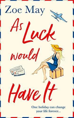 As Luck Would Have It: An utterly hilariou, May, Zoe Paperback Book Pre-Owned English