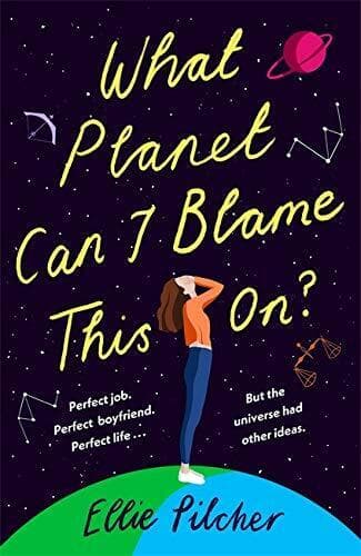 What Planet Can I Blame This On?: a , Pilcher, Ellie Paperback Book Pre-Owned English