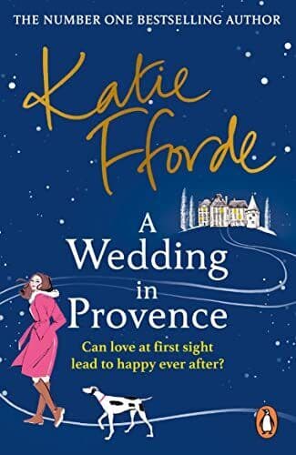 A Wedding in Provence: From the #1 be, Fforde, Katie Paperback Book Pre-Owned English