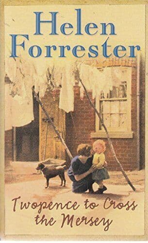 Twopence to Cross the Mersey by Helen Forrester Paperback Book Pre-Owned English