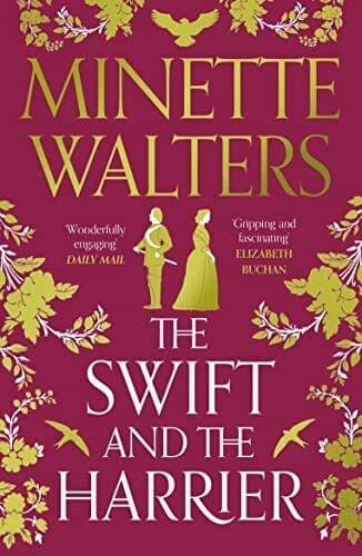 The Swift and the Harrier: Minette , Walters, Minett Paperback Book Pre-Owned English