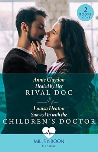 Healed By Her Rival Doc / Snowed In , Heaton, Louisa Paperback Book Pre-Owned English