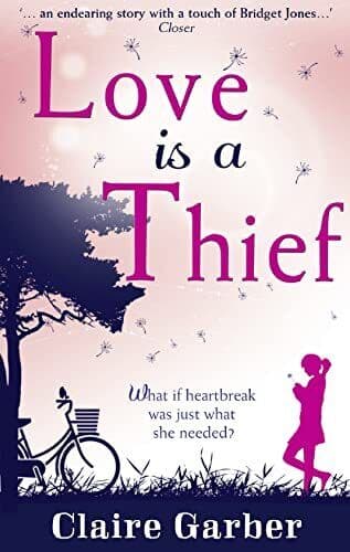 Love is a Thief, Claire Garber Paperback Book Pre-Owned English