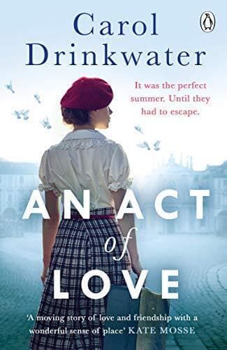 An Act of Love: A sweeping and evocative love story abou by Drinkwater, Carol Paperback Book Pre-Owned English