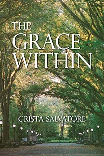 The Grace Within, Salvatore, Crista Paperback Book Pre-Owned English