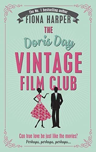 The Doris Day Vintage Film Club: A hilarious, feel-good roma by Harper, Fiona Paperback Book Pre-Owned English