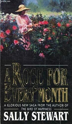 A Rose for Every Month by Stewart, Sally Paperback Book Pre-Owned English