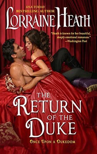 The Return of the Duke: Once Upon a, Heath, Lorraine Paperback Book Pre-Owned English