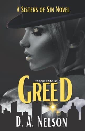 Greed: Sisters of Sin: A Femme Fata, Sin, Sisters o Paperback Book Pre-Owned English