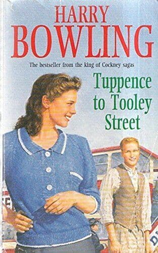 Tuppence to Tooley Street WHS Saga b, Bowling, Harry Paperback Book Pre-Owned English