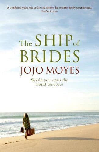 The Ship of Brides by Moyes, Jojo  Paperback Book Pre-Owned English