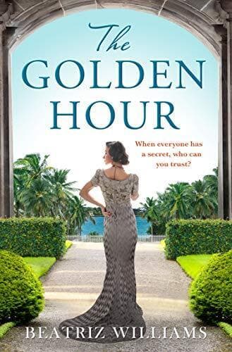 The Golden Hour by Williams, Beatriz Paperback Book Pre-Owned English