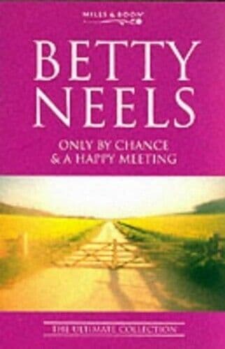 AND A Happy Meeting: v. 3 (Betty Neels, Neels, Betty Paperback Book Pre-Owned English